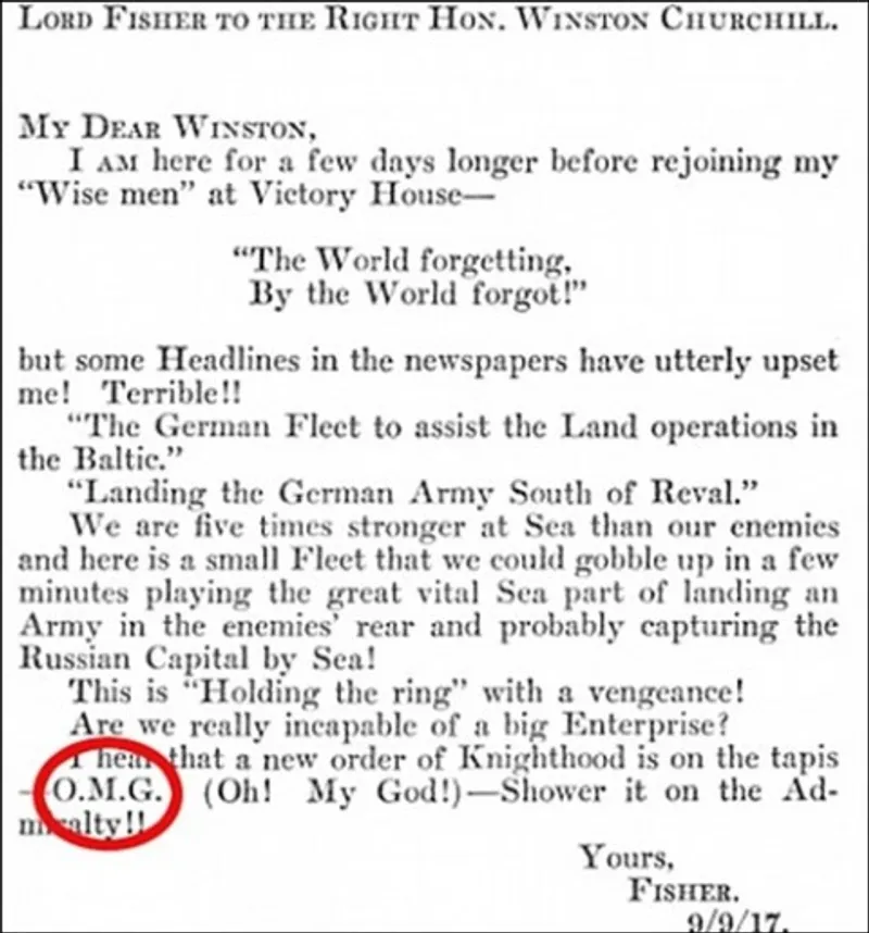 Extract from Lord Fisher's 1917 letter to Winston Churchill showing the first known use of O.M.G.